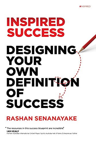 Stock image for Inspired Success Designing Your Own Definition of Success: Designing Your Own Definition of Success for sale by TextbookRush