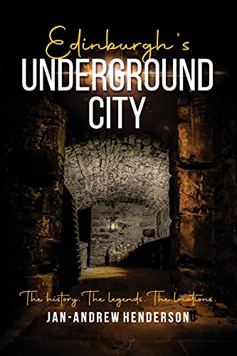Imagen de archivo de Edinburghs Underground City a la venta por Big River Books