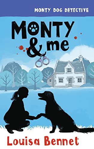 Imagen de archivo de Monty & Me (Monty Dog Detective) a la venta por Lucky's Textbooks