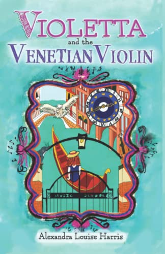 Stock image for Violetta and The Venetian Violin for sale by GreatBookPrices