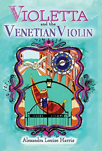 Stock image for Violetta and the Venetian Violin (Violetta Series) for sale by Big River Books