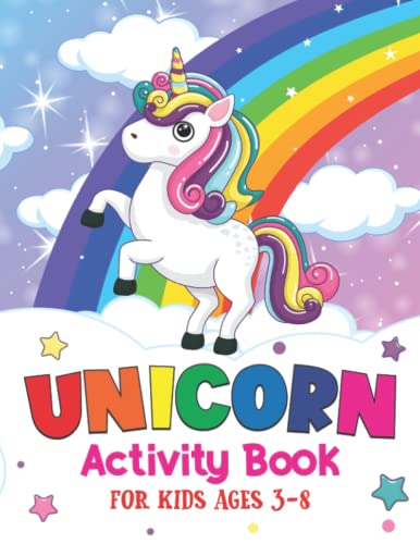Stock image for Unicorn Activity Book: A children's coloring and activity puzzle book with mazes, dot-to-dots and more for 3-8 year old kids (Kids Activity Books) for sale by GF Books, Inc.
