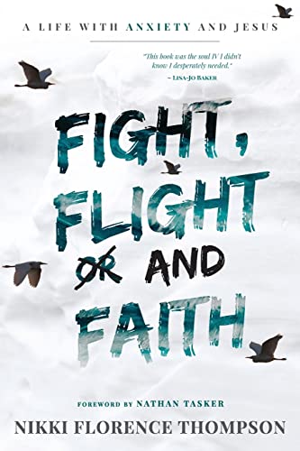 Stock image for Fight, Flight And Faith for sale by PlumCircle