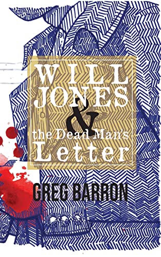 9780645351101: Will Jones and the Dead Man's Letter