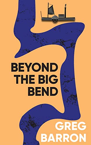 9780645351132: Beyond the Big Bend