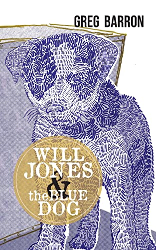 Stock image for Will Jones and the Blue Dog for sale by GF Books, Inc.
