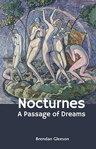 Stock image for Nocturnes: A Passage of Dreams for sale by Big River Books