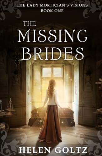 Stock image for The Missing Brides (the Lady Mortician's Visions Series) for sale by Books Unplugged
