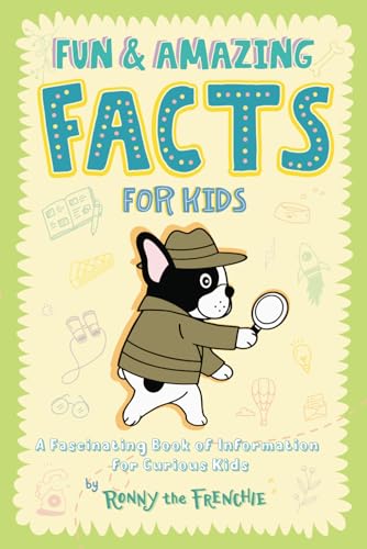 Imagen de archivo de Fun and Amazing Facts for Kids: A Fascinating Book of Information for Curious Kids a la venta por Omega