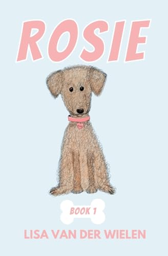Imagen de archivo de Rosie a la venta por GreatBookPrices