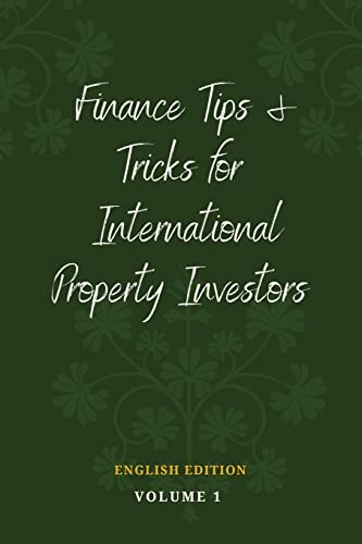 Stock image for Finance Tips and Tricks for International Property Investors for sale by WorldofBooks