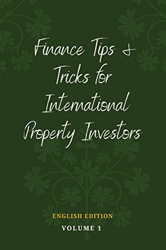 9780645403589: Finance Tips and Tricks for International Property Investors