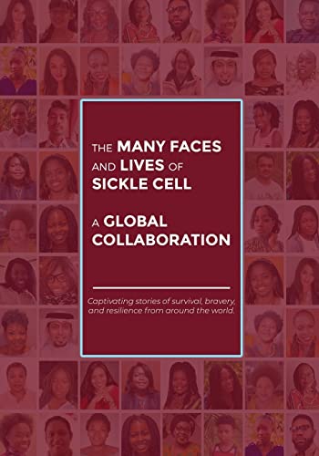 9780645413410: The Many Faces and Lives of Sickle Cell - A Global Collaboration