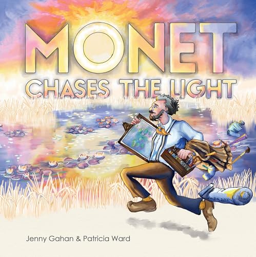 Beispielbild fr Monet Chases the Light zum Verkauf von Blackwell's