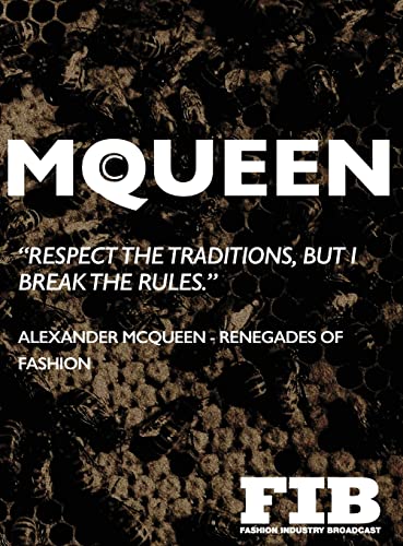 Beispielbild fr McQueen: Alexander McQueen - Renegades of Fashion zum Verkauf von Lucky's Textbooks