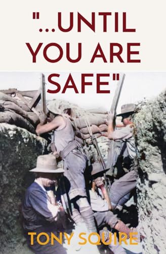 Stock image for .until you are safe for sale by GreatBookPrices