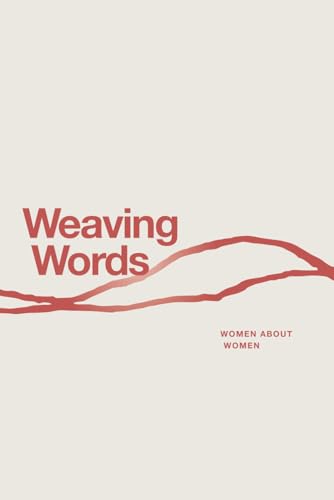 Stock image for Weaving Words: An Anthology for sale by Lucky's Textbooks