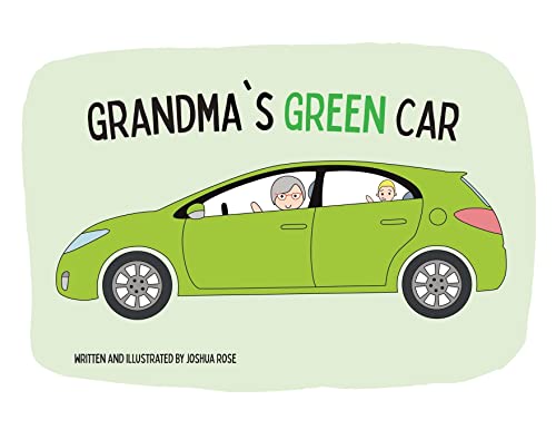 Beispielbild fr Grandma's Green Car zum Verkauf von Revaluation Books