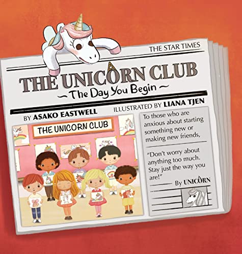 Stock image for The Unicorn Club: The Day You Begin for sale by ThriftBooks-Atlanta