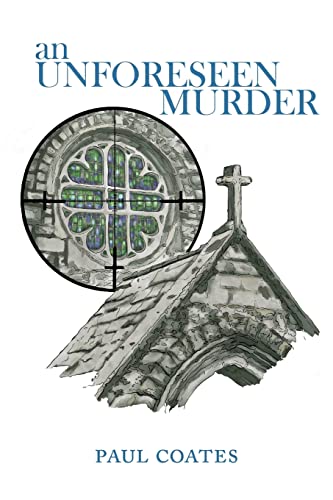 Stock image for An Unforeseen Murder for sale by GreatBookPrices