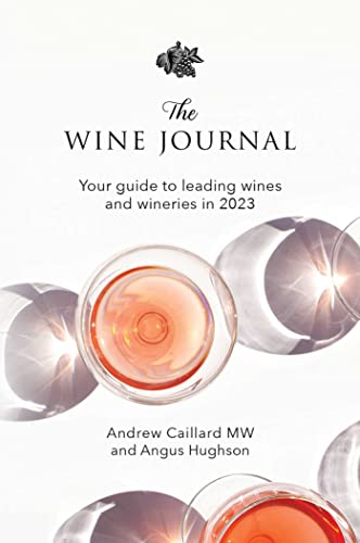 9780645610802: The Wine Journal: Your guide to leading wines and wineries in 2023
