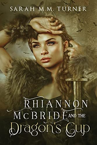 Imagen de archivo de Rhiannon McBride and the Dragon's Cup a la venta por WorldofBooks