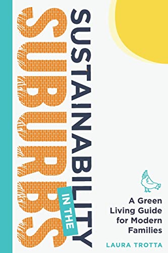 Beispielbild fr Sustainability in the Suburbs zum Verkauf von Big River Books