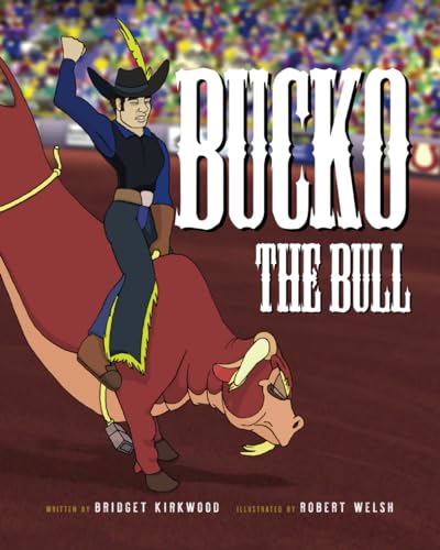 Stock image for Bucko The Bull for sale by GF Books, Inc.