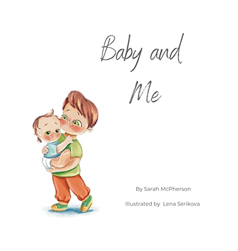 Stock image for Baby and Me - Big Brother Version for sale by SecondSale