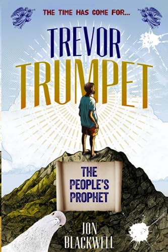 Stock image for Trevor Trumpet, The Peoples' Prophet for sale by GF Books, Inc.