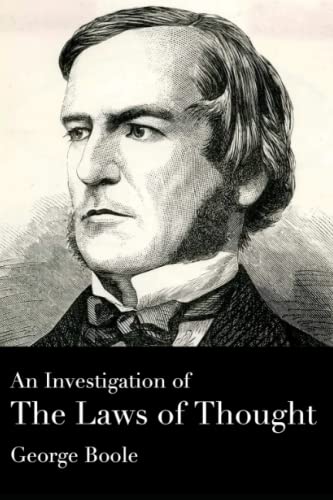 Stock image for An Investigation of the Laws of Thought for sale by GF Books, Inc.