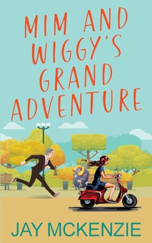 Stock image for Mim and Wiggy's Grand Adventure for sale by GreatBookPrices