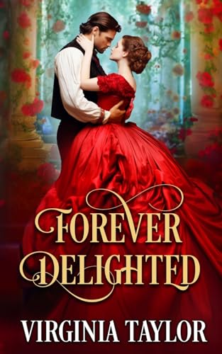 Stock image for Forever Delighted for sale by GreatBookPrices