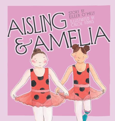 Beispielbild fr Aisling and Amelia zum Verkauf von GreatBookPrices