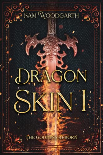 Beispielbild fr DragonSkin I: The Goddess Reborn zum Verkauf von Books Unplugged
