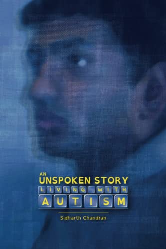 

An Unspoken Story: Living with autism