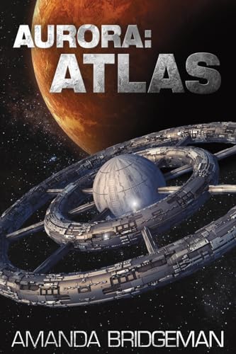 Stock image for Aurora: Atlas (Aurora 8) for sale by California Books