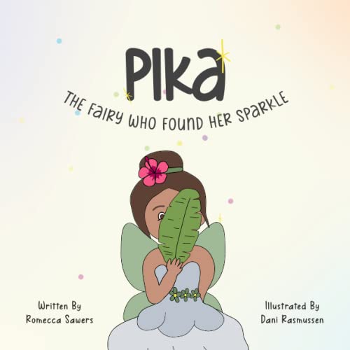 Stock image for Pika: The fairy who found her sparkle for sale by GreatBookPrices