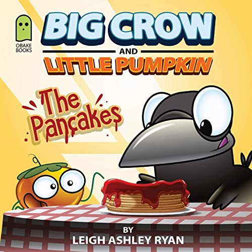 9780645761405: Big Crow and Little Pumpkin: The Pancakes: 1