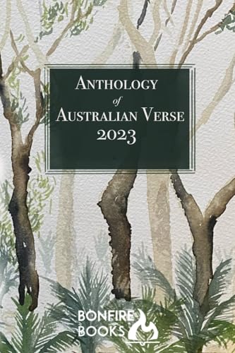 Stock image for Anthology of Australian Verse 2023 for sale by GF Books, Inc.