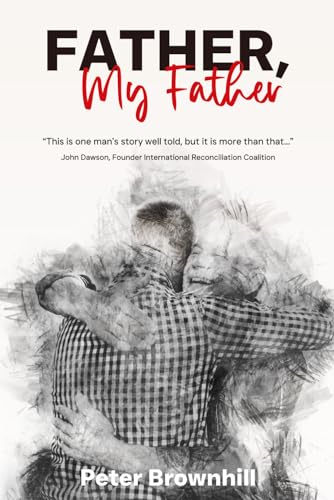 Beispielbild fr Father, My Father: A Biographical Lens of the Father, for Those on the Journey to the Father zum Verkauf von GF Books, Inc.