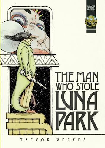 Stock image for The Man Who Stole Luna Park for sale by GF Books, Inc.