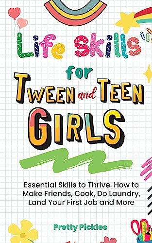 Stock image for Life Skills for Tween and Teen Girls for sale by GreatBookPrices