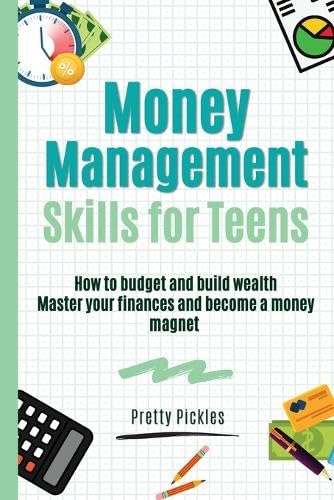 Stock image for Money Management Skills for Teens for sale by GreatBookPrices