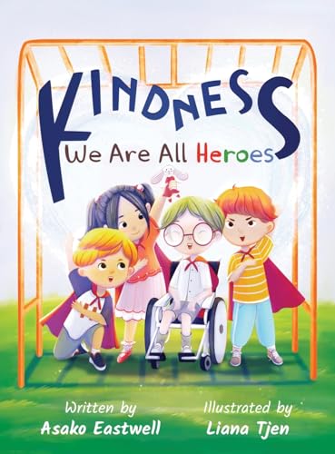 Beispielbild fr Kindness: We Are All Heroes zum Verkauf von GF Books, Inc.