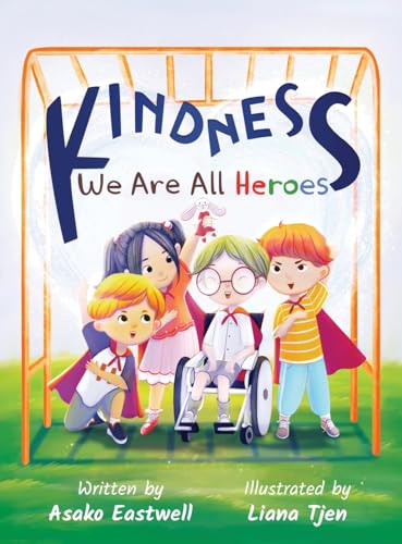 Stock image for Kindness: We Are All Heroes for sale by GF Books, Inc.