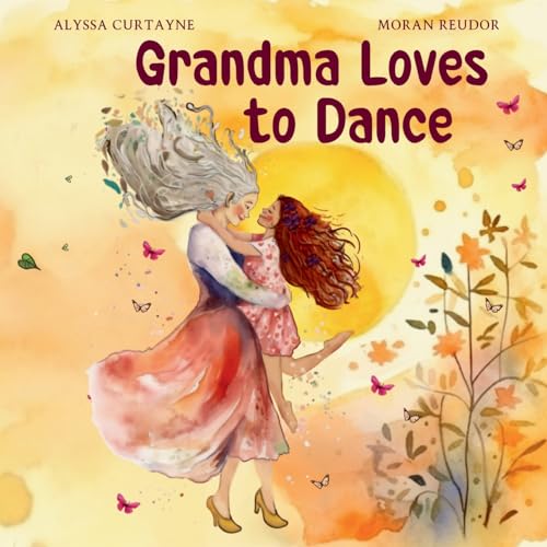 Beispielbild fr Grandma Loves to Dance zum Verkauf von GreatBookPrices