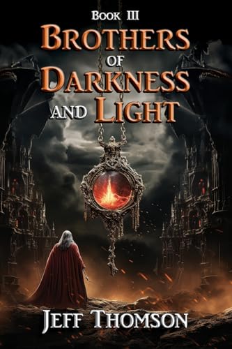 Beispielbild fr Rothers of Darkness and Light - Book III zum Verkauf von PBShop.store US