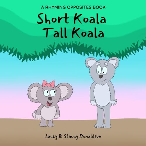 Stock image for Short Koala Tall Koala for sale by GF Books, Inc.