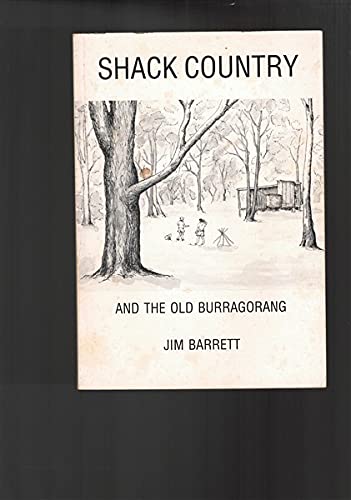 9780646000367: Shack country and the old Burragorang